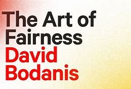 The Art of Fairness David Bodanis